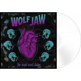 WOLF  JAW  - The Heart won't listen LIMITED EDITION  WHITE VINYL OF 200 COPIES WORLDWIDE  PREORDER