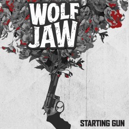 WOLF JAW Starting Gun LIMITED EDITION DIGIPACK WITH 3 BONUS TRACKS