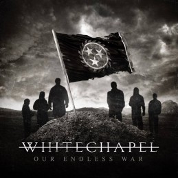 WHITECHAPEL - Our Endless War - CD Digipack