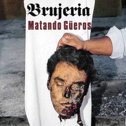 BRUJERIA : "Matando Güeros" LIMITED EDITION DIGIPACK
